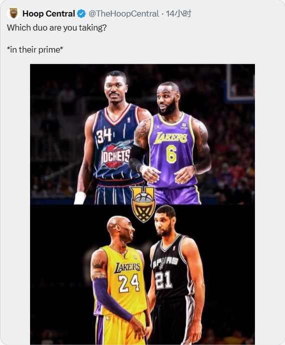 科比&amp;邓肯or詹姆斯&amp;奥拉朱旺⁉️美媒发问：都在巅峰期你选谁？